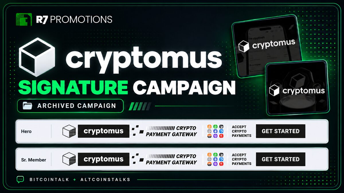 Cryptomus signature campaign on Bitcointalk and Altcoinstalks.