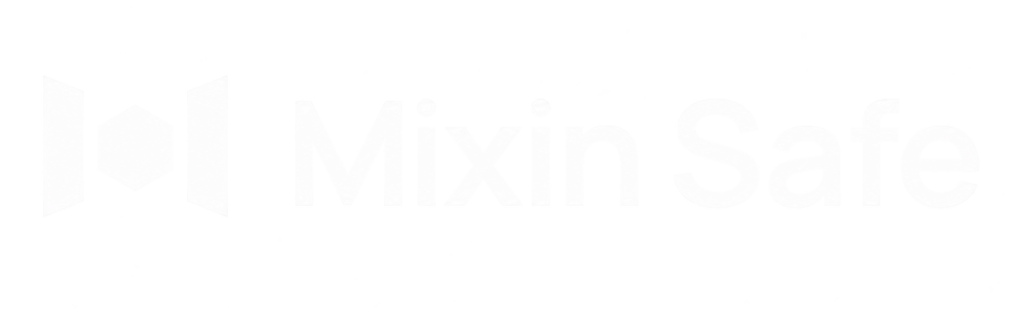Mixin Safe