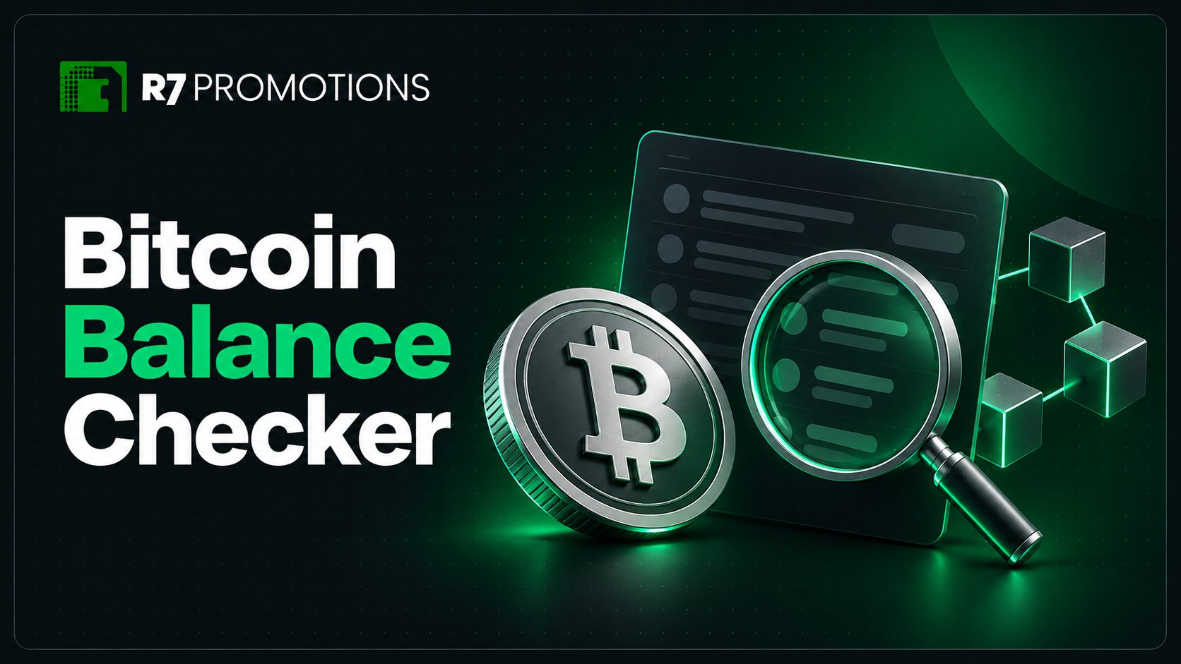 R7 Bitcoin Balance Checker with a Bitcoin coin and magnifying glass.