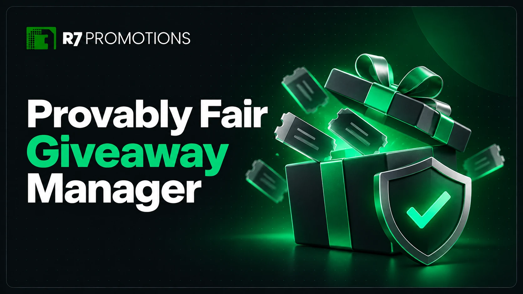 R7 Giveaway Manager with a gift box, entry tickets, and verification shield.