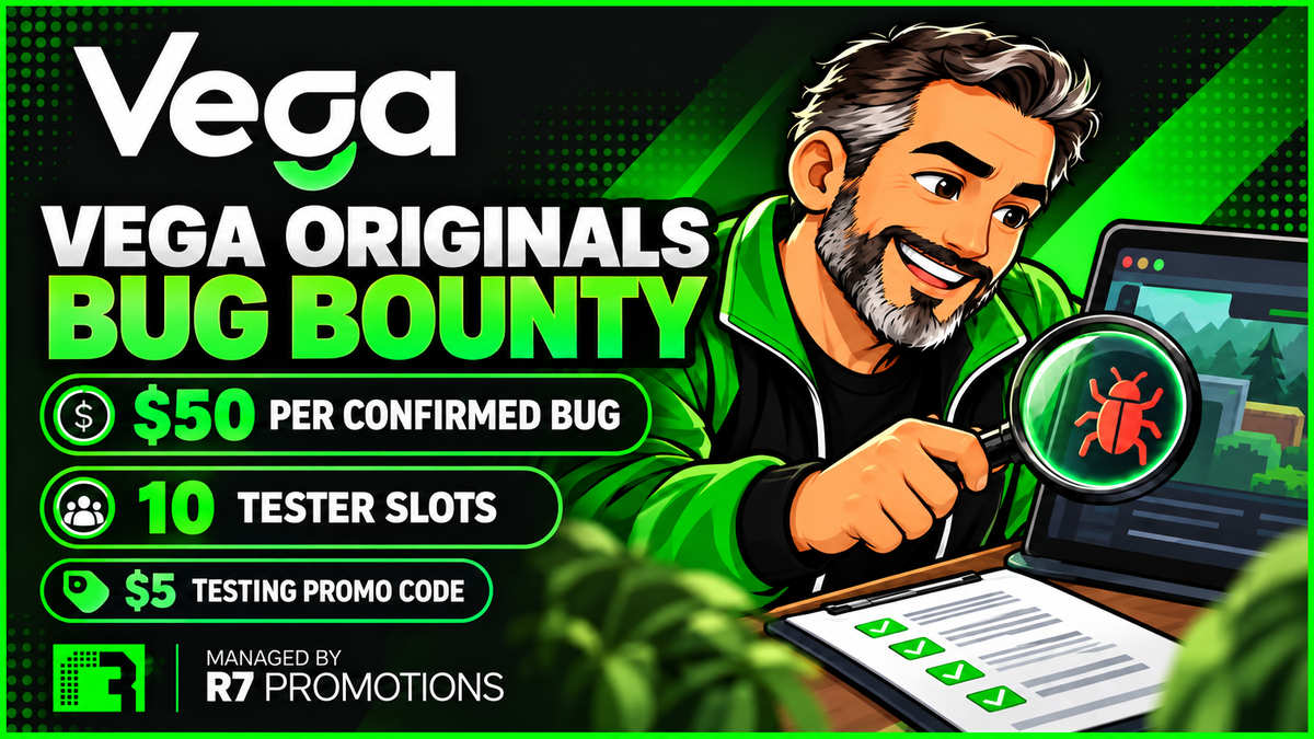 Vega Originals bug bounty graphic with R7’s campaign-manager character, ten tester slots and a $50 reward per confirmed bug.