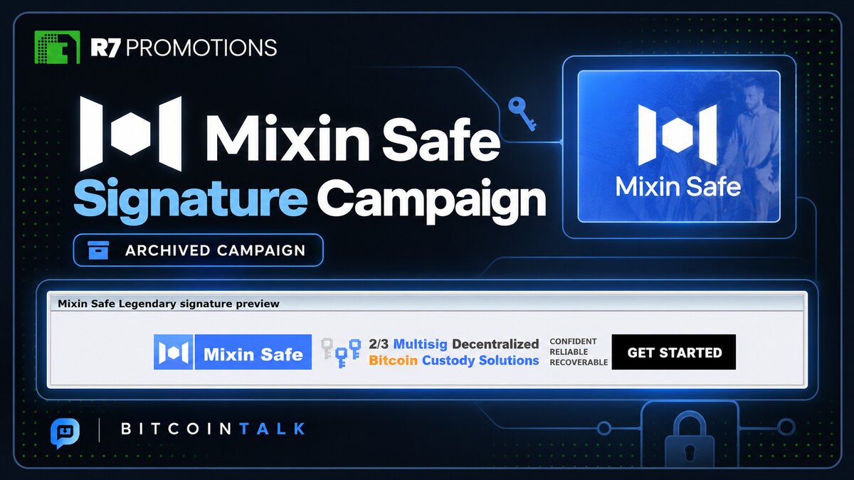 Mixin Safe’s 21-week Bitcointalk signature campaign.
