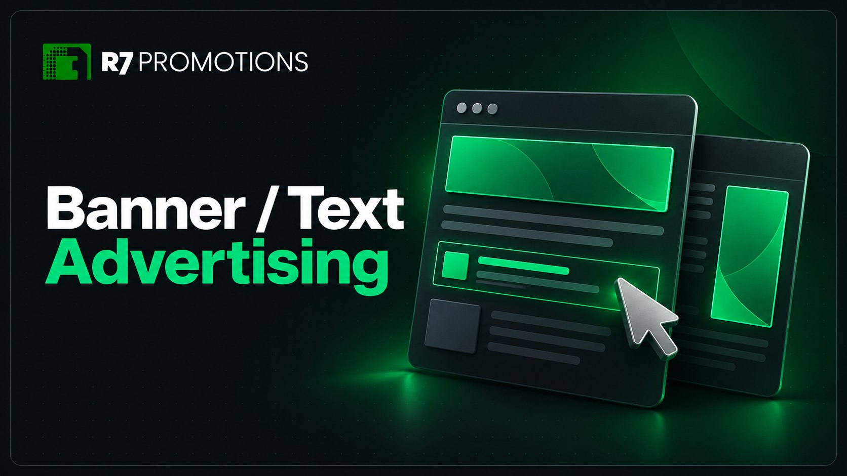 R7 banner and text advertising placements on website layouts.