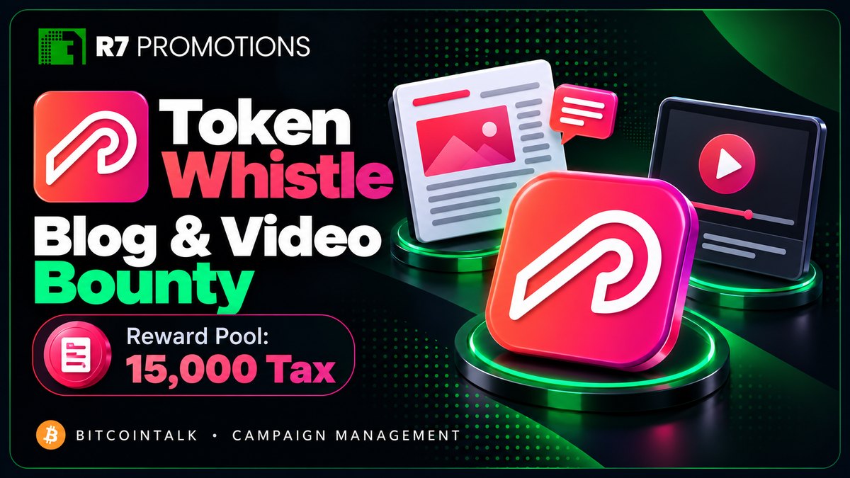 Token Whistle blog and video bounty campaign.