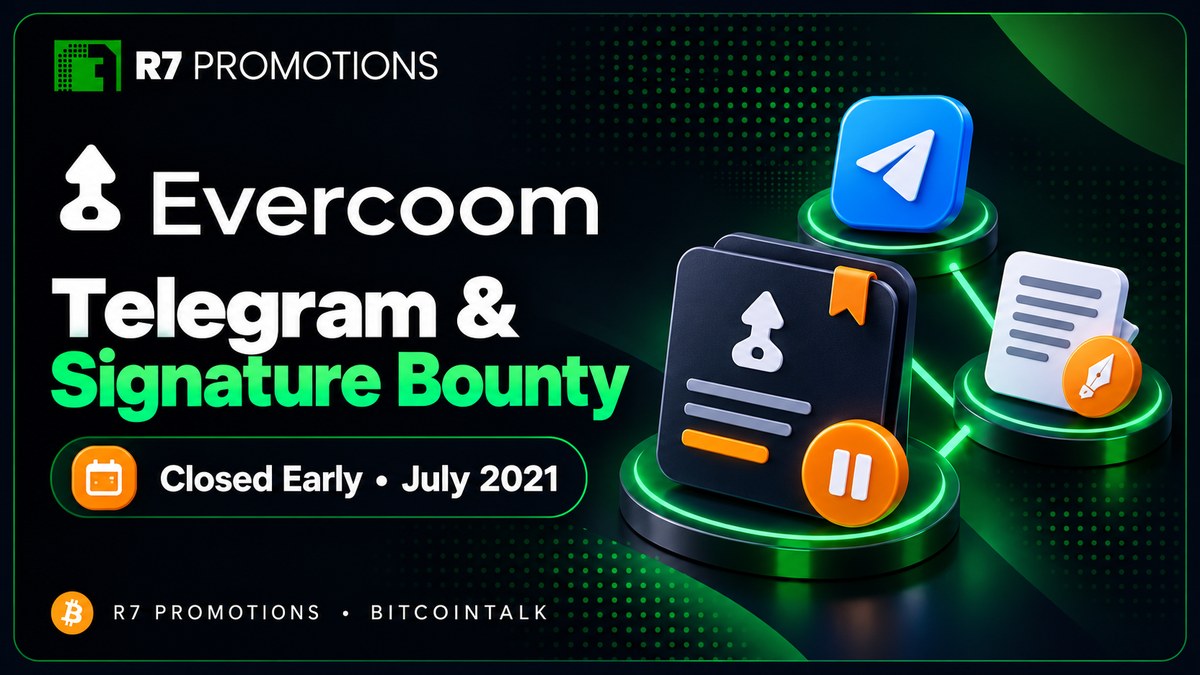 Evercoom Telegram and signature bounty campaign archive.