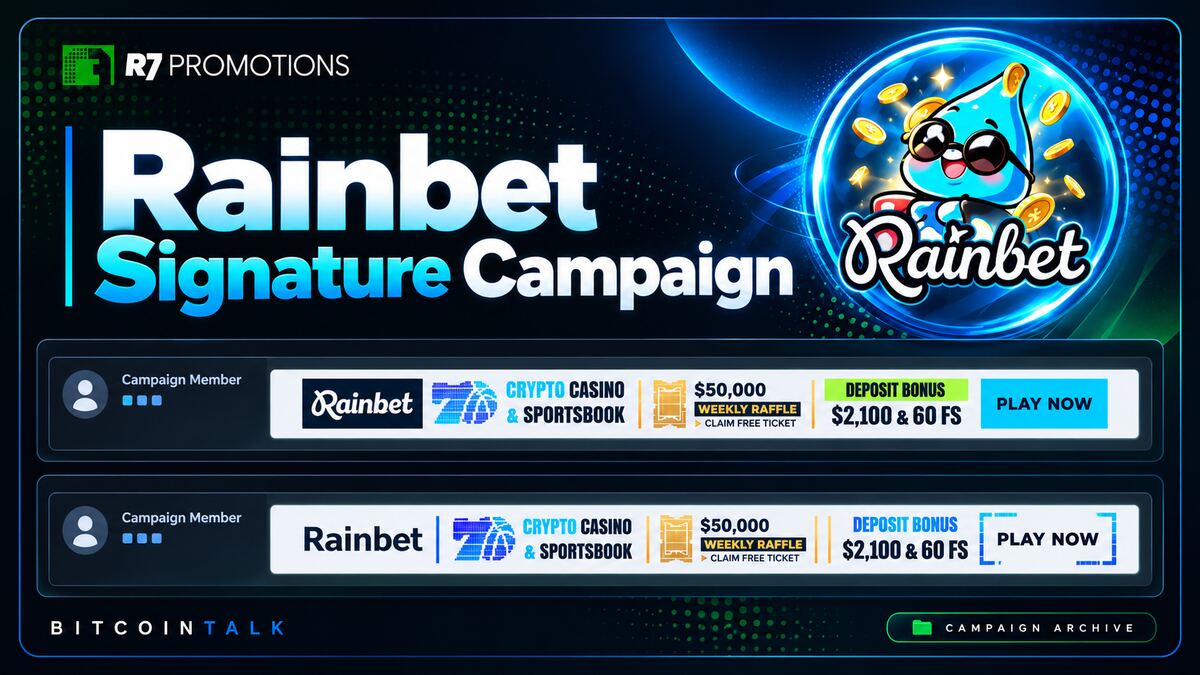 Rainbet’s 10-week Bitcointalk signature campaign.
