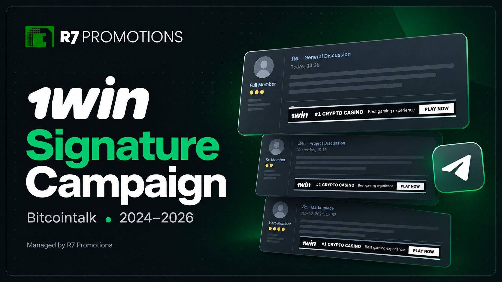 1win Bitcointalk signature campaign managed by R7 Promotions, 2024–2026.