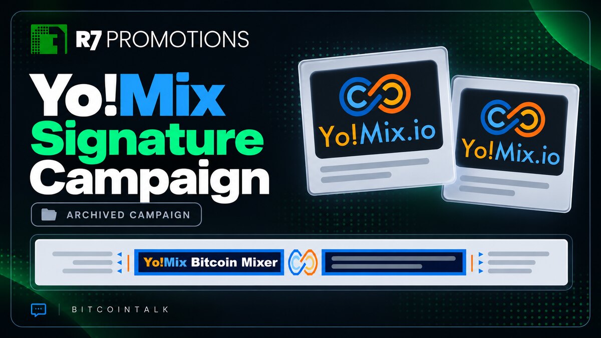 Historical Yo!Mix signature campaign involving 30+ Bitcointalk members.